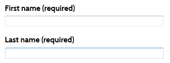 Correct example of FRM_A10. Two fields, one on top of the other. The first is First name (required). The second is Last name (required).